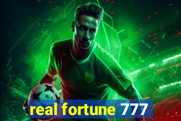 real fortune 777